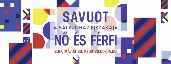 Sávuot a Bálint Házban Sávuot a Bálint Házban