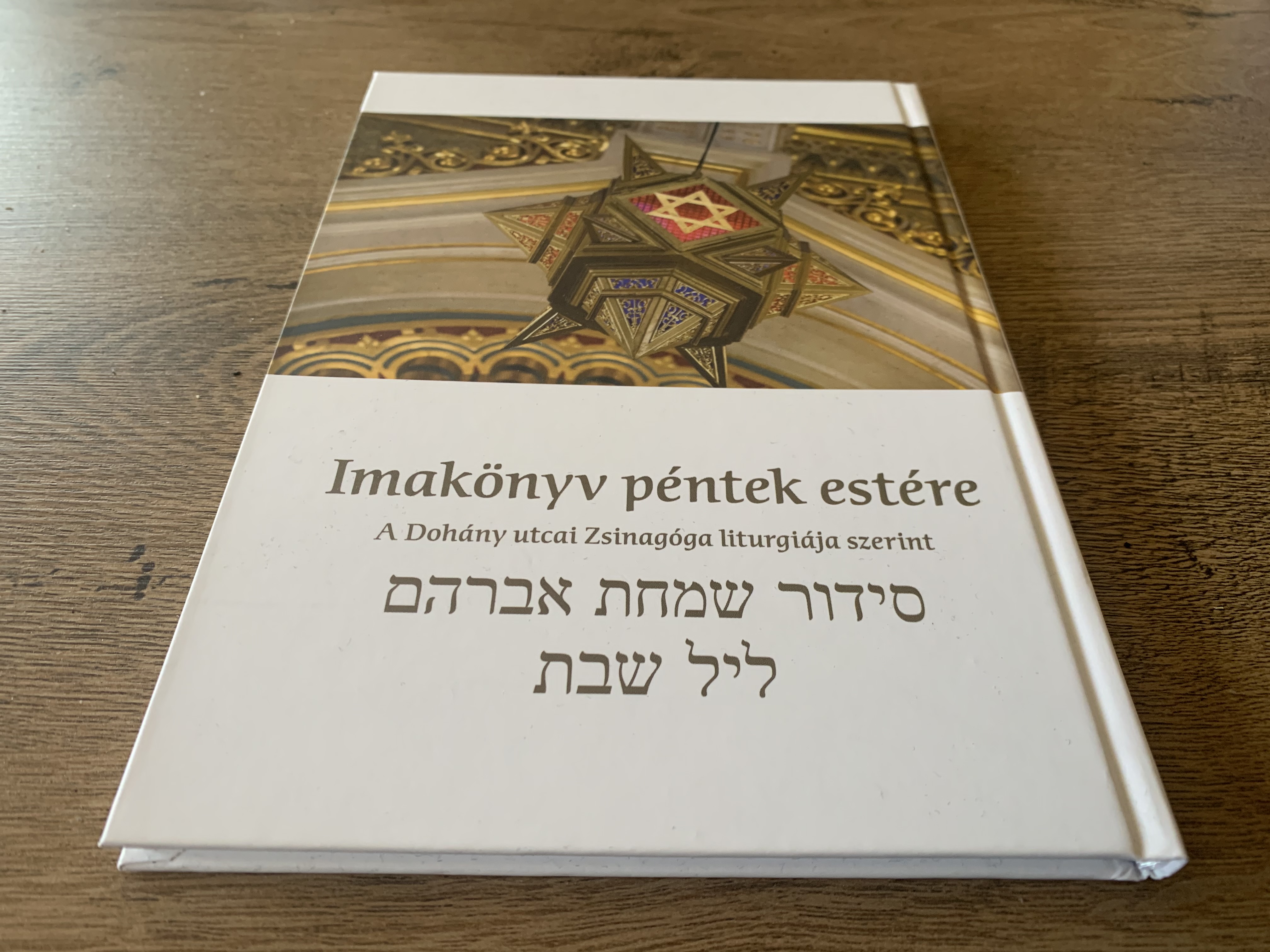 Új imakönyv a Dohány zsinagóga liturgiája szerint Új imakönyv a Dohány zsinagóga liturgiája szerint