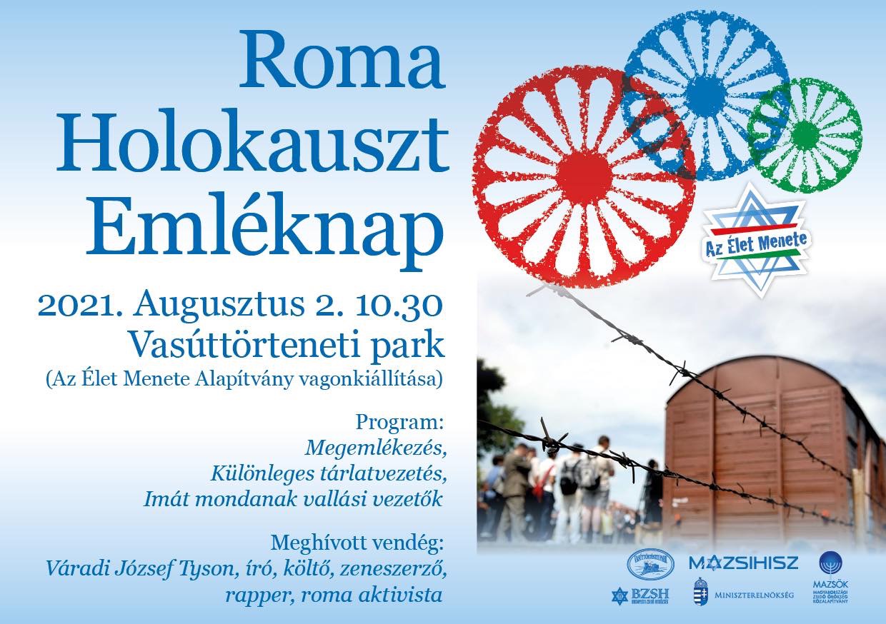 Augusztus másodikán megemlékezést tart az Élet Menete Alapítvány a roma holokauszt emléknapján Augusztus másodikán megemlékezést tart az Élet Menete Alapítvány a roma holokauszt emléknapján